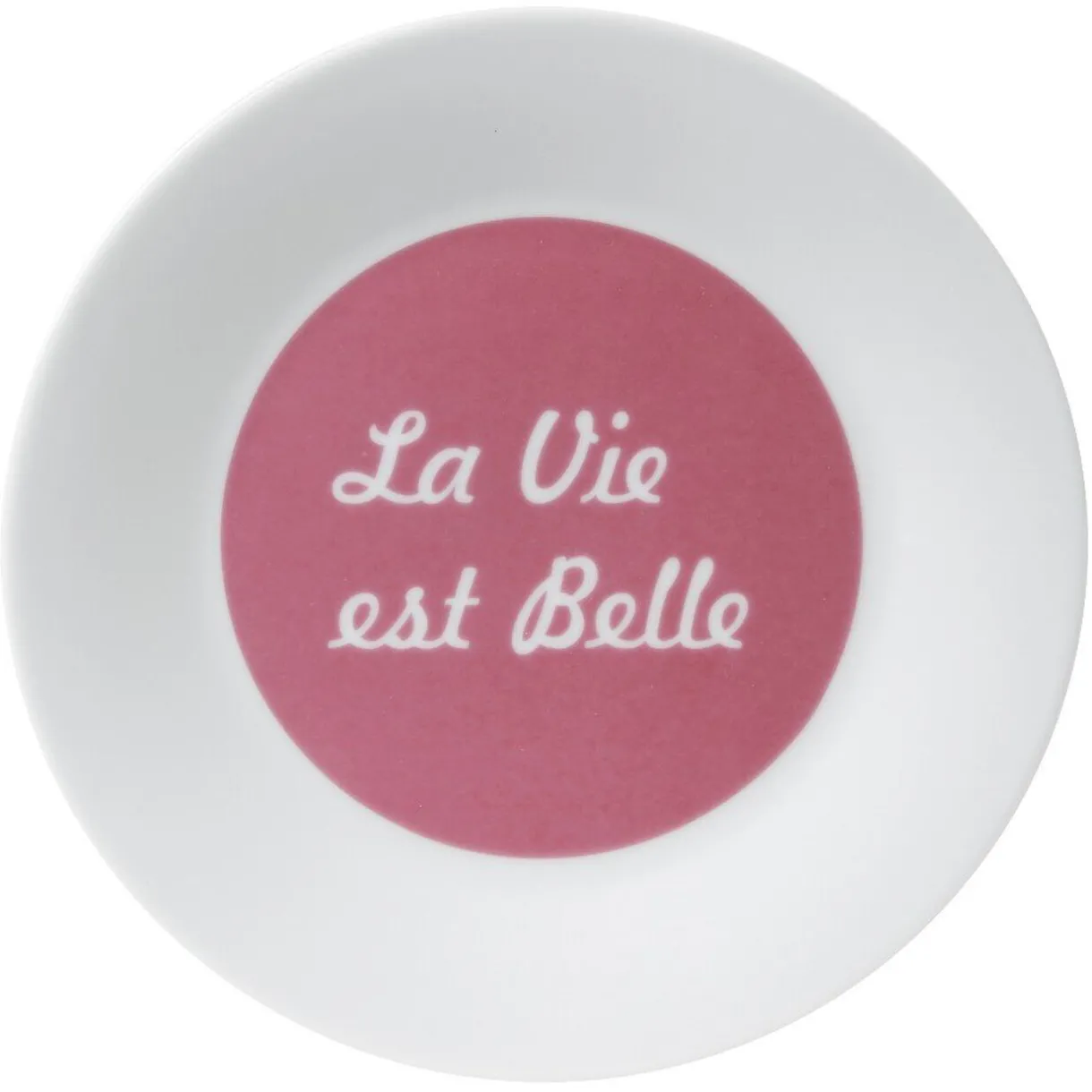 Assiette à dessert "La vie est belle"^Gifi