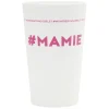 Gobelet plastique inscription #MAMIE 33cl^Gifi New