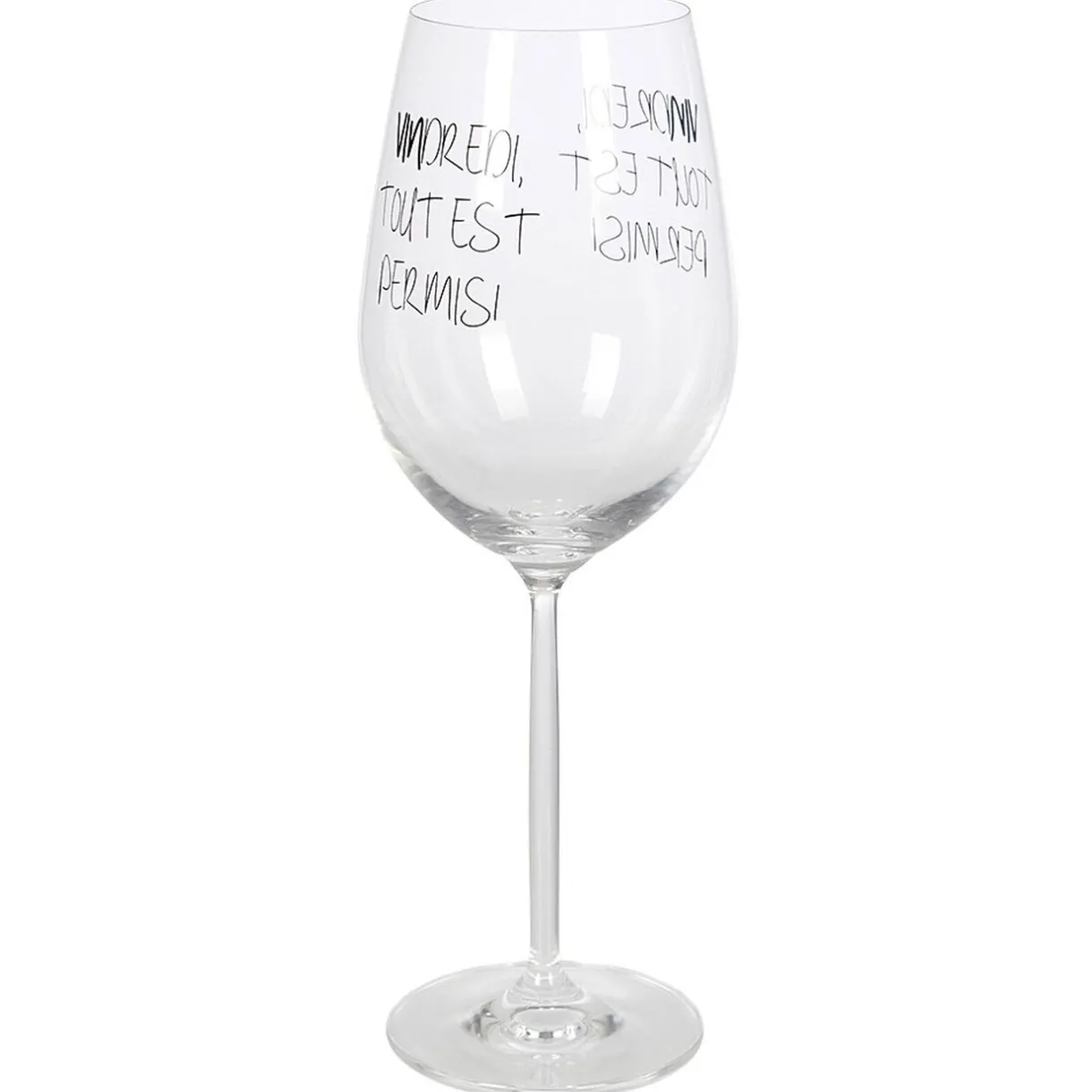 Verre à vin XL sur pied inscription Vendredi tout est permis ! 75 cl^Gifi Best